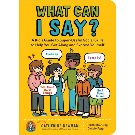 What Can I Say? By Catherine Newman